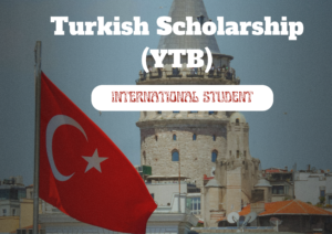 Türkiye Fully Funded Government Scholarship Program (YTB)