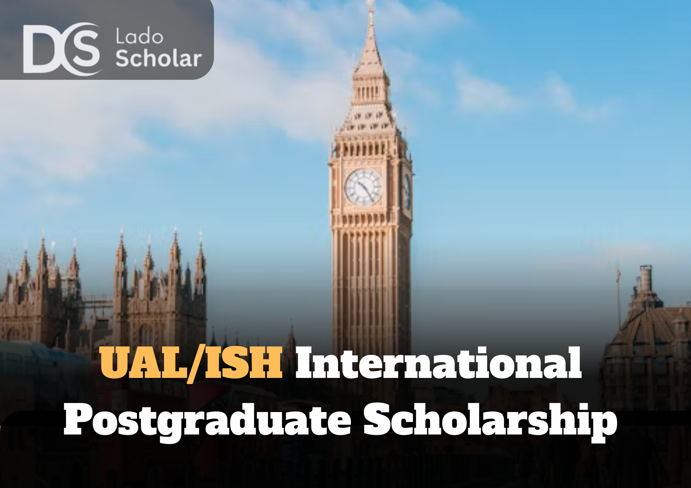 The UAL/ISH International Postgraduate Scholarship