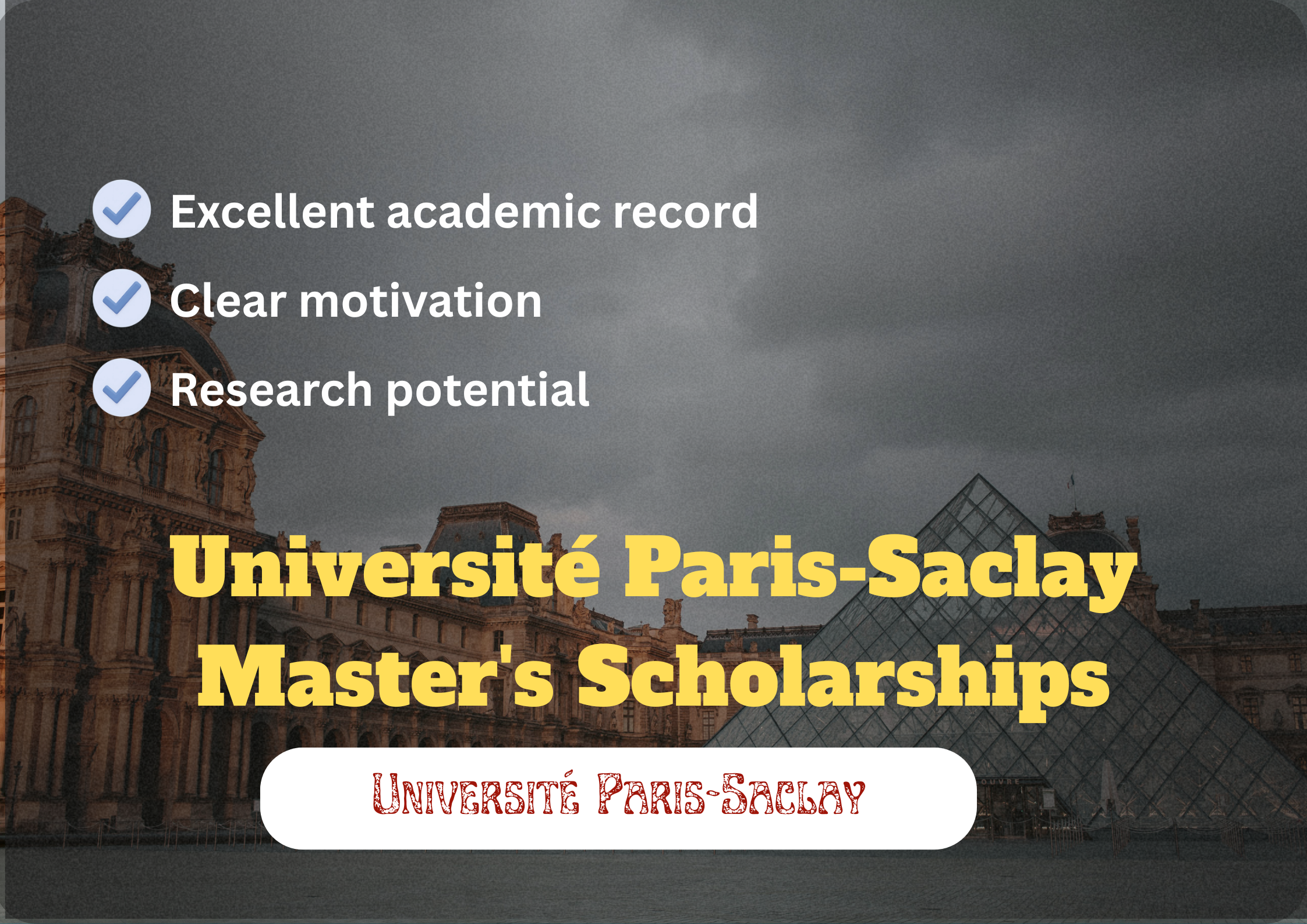 Fully Funded Université Paris-Saclay Master’s Scholarships