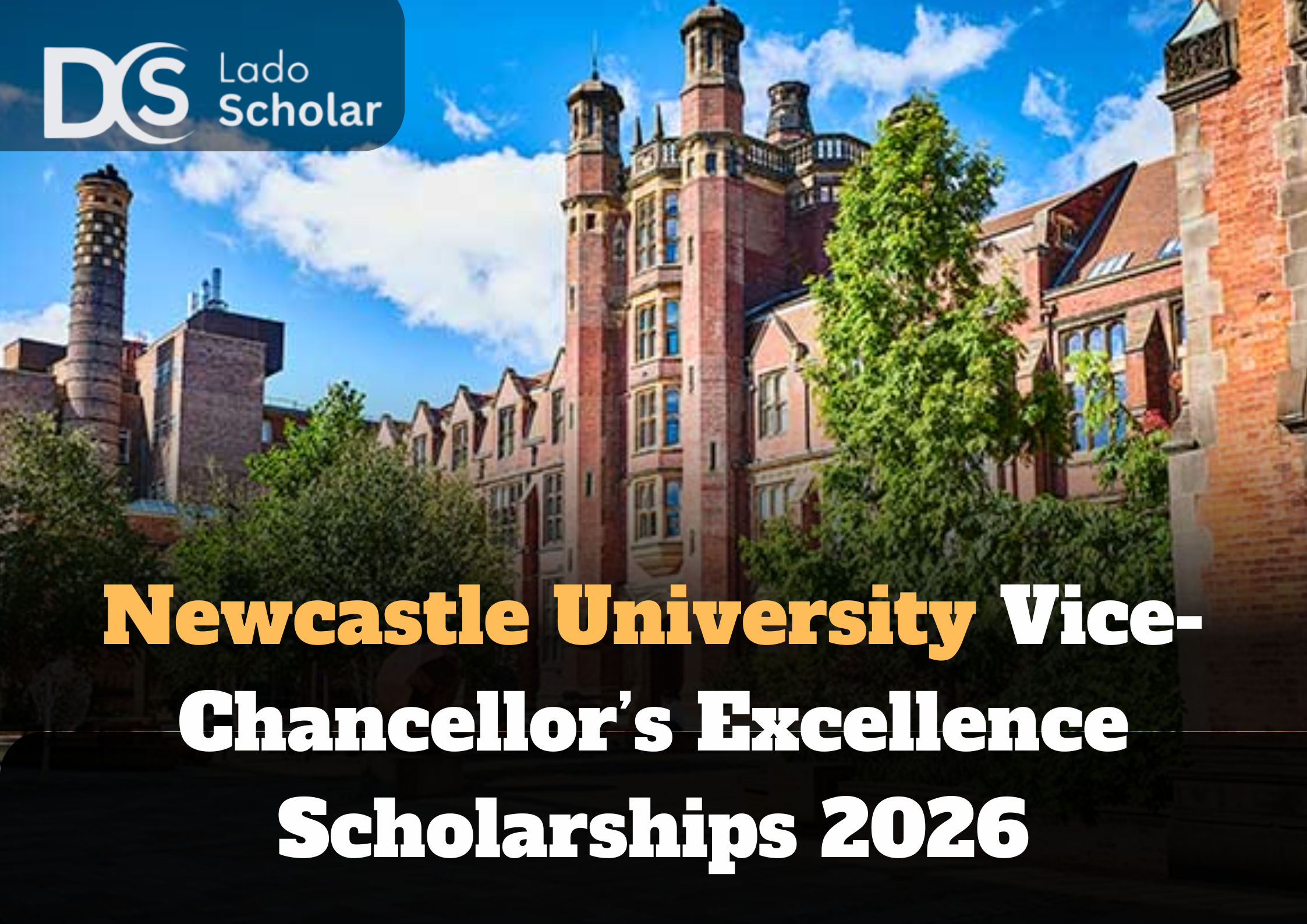 Newcastle University Vice-Chancellor’s Excellence Scholarships 2026