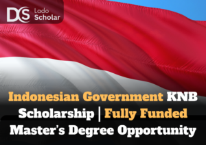 Indonesian Government KNB Scholarship | Fully Funded Master’s Degree Opportunity