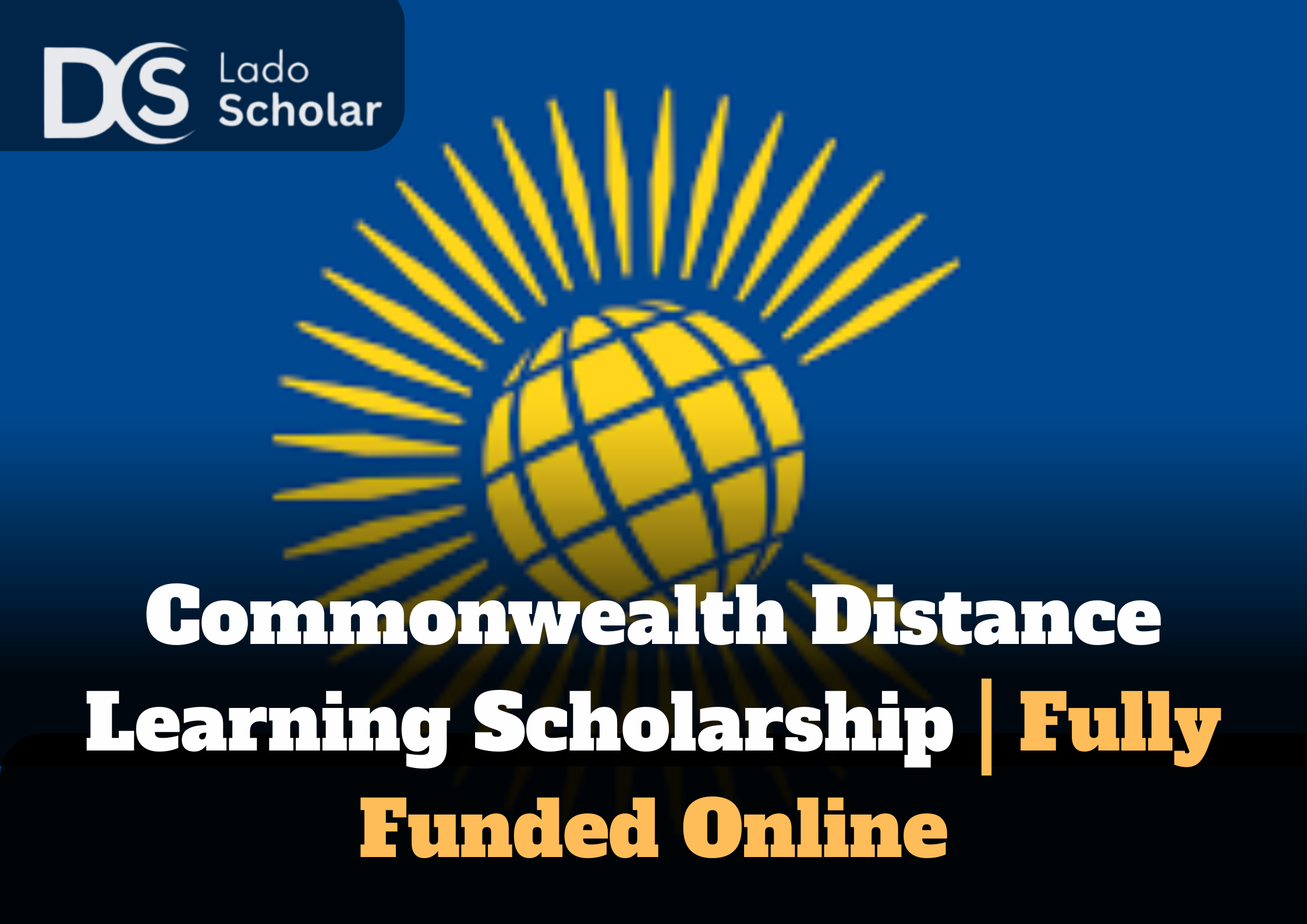 Commonwealth Distance Learning Scholarship | Fully Funded Online Master’s Degrees