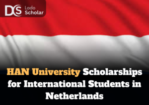 HAN University Scholarships for International Students in Netherlands