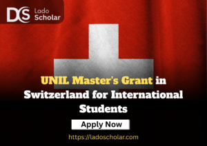 UNIL Master’s Grant in Switzerland for International Students