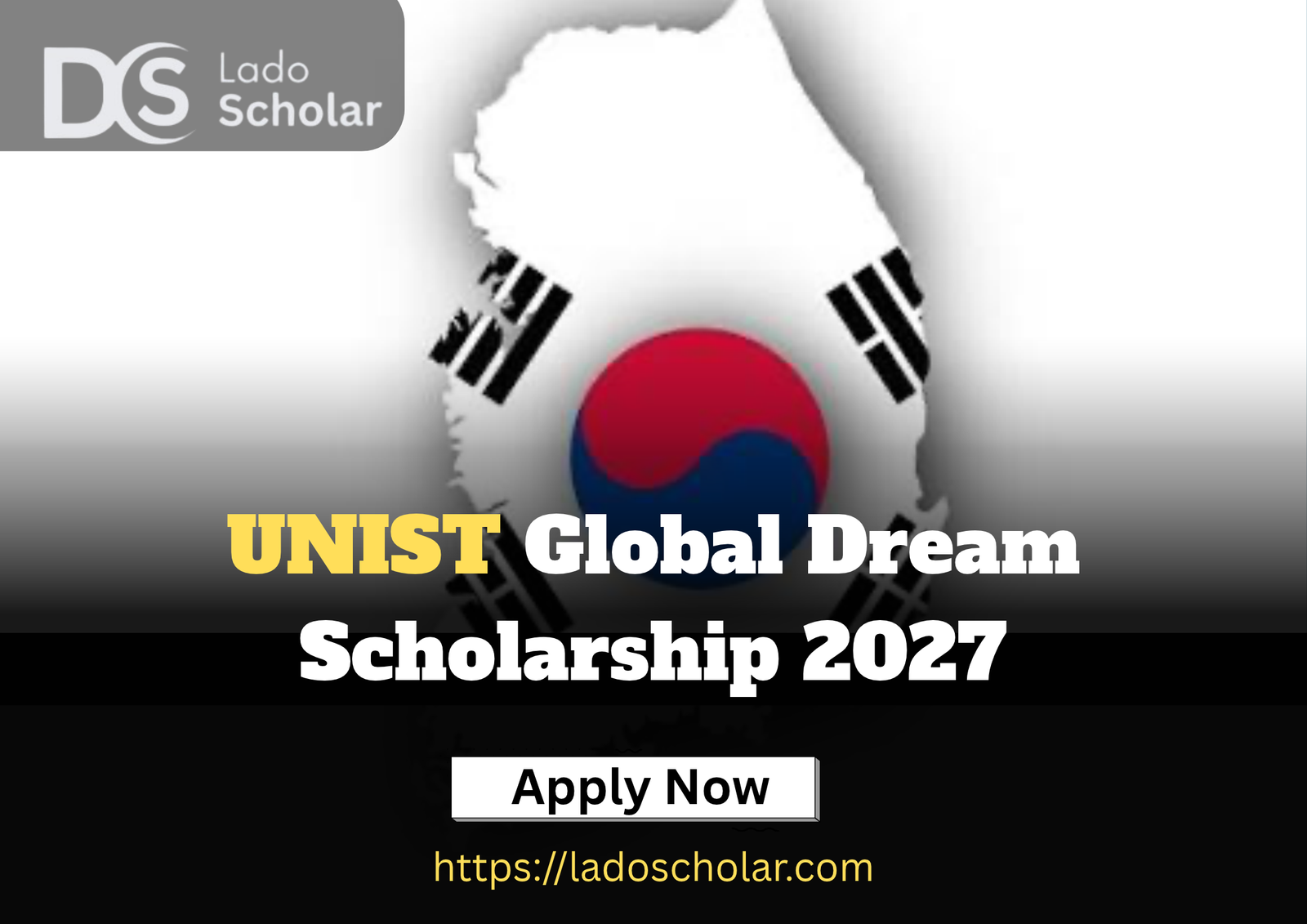 UNIST Global Dream Scholarship 2027